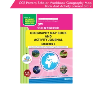 CCE Pattern Nigam Scholar Workbooks Geography Map Book and Activity Journal Standard - 7 (Maharashtra State Board Syllabus Books)