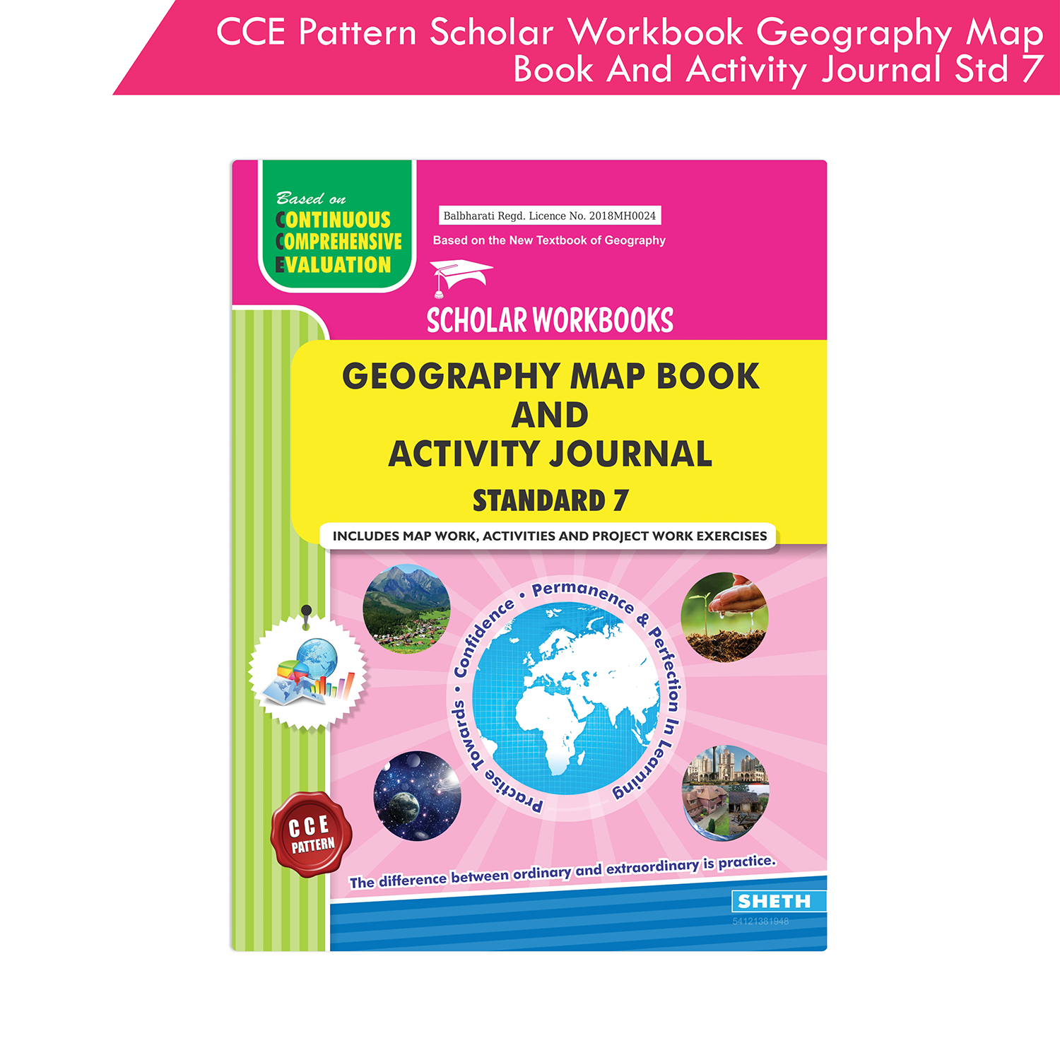 CCE Pattern Scholar Workbooks Geography Map Book and Activity Journal Standard - 7 (Maharashtra State Board Syllabus Books)