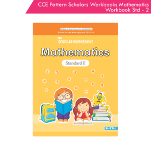 CCE Pattern Nigam Scholar Workbooks Mathematics Workbook Standard - 2 (Maharashtra State Board Syllabus Books)