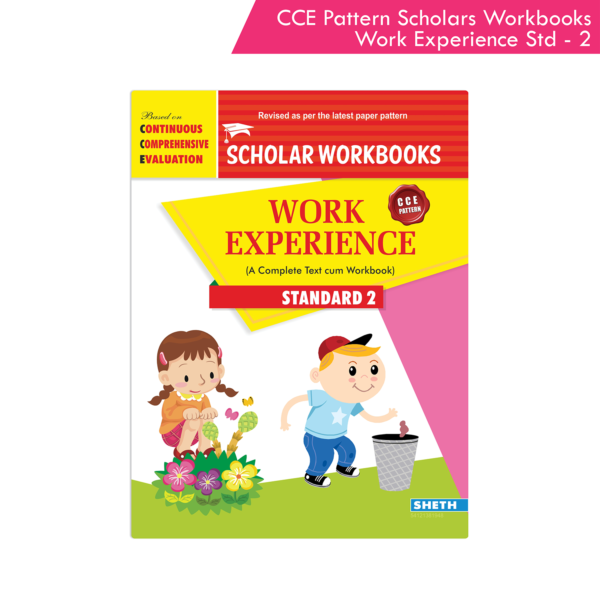 CCE Pattern Nigam Scholar Workbooks Work Experience Workbook Standard - 2 (Maharashtra State Board Syllabus Books)