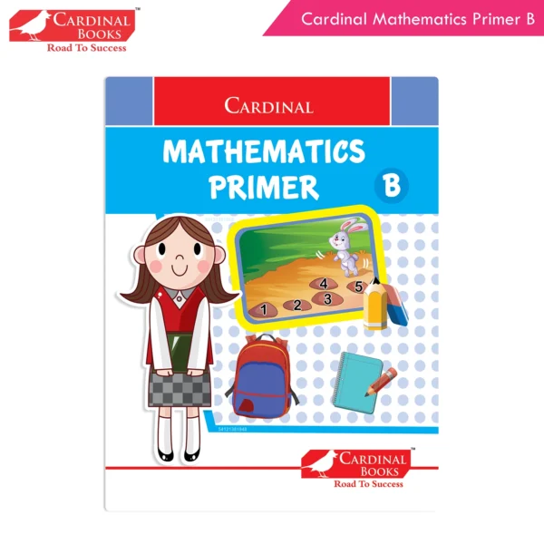 Cardinal Mathematics Primer B