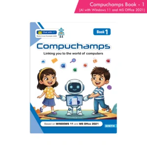 Compuchamps Book 1 (AI with Windows 11 and MS Office 2021)