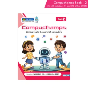 Compuchamps Book 2 (AI with Windows 11 and MS Office 2021)