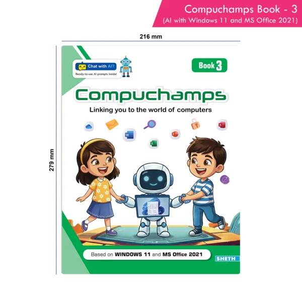 Compuchamps Book 3 (AI with Windows 11 and MS Office 2021) - Your One ...