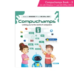 Compuchamps Book 5 (AI with Windows 11 and MS Office 2021)