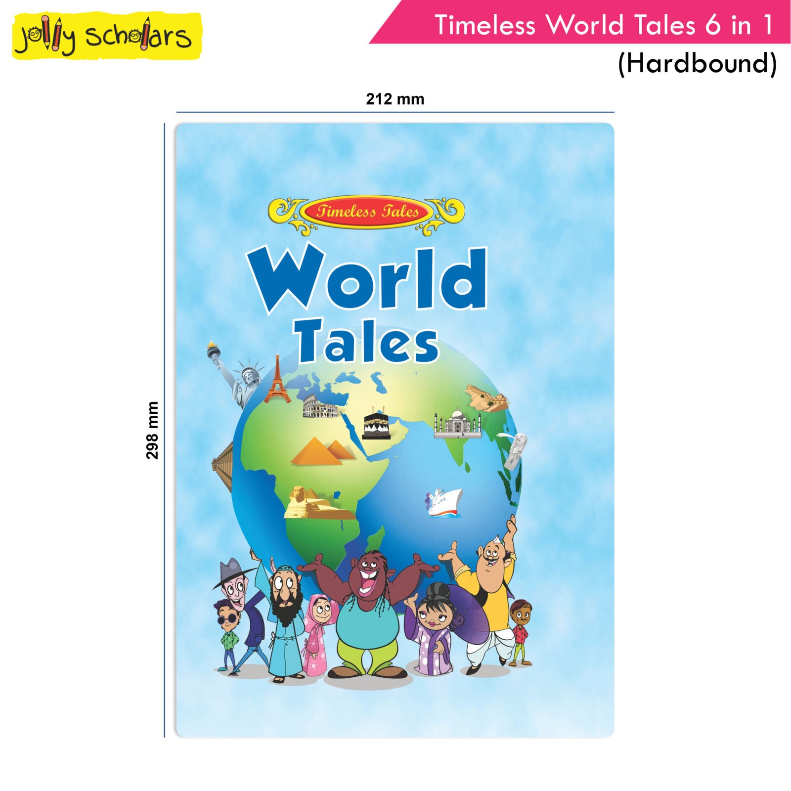 Jolly Scholars Timeless World Tales 6 in 1 Hard Bound 2