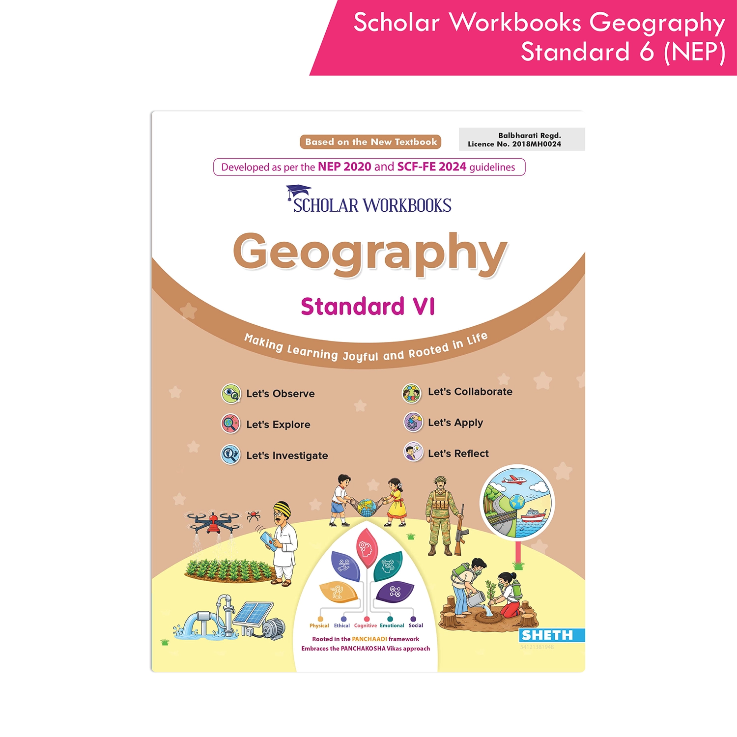 Scholar Workbooks Geography Standard 6 | Maharashtra State Board | NEP 2020 and SCF-SE 2024