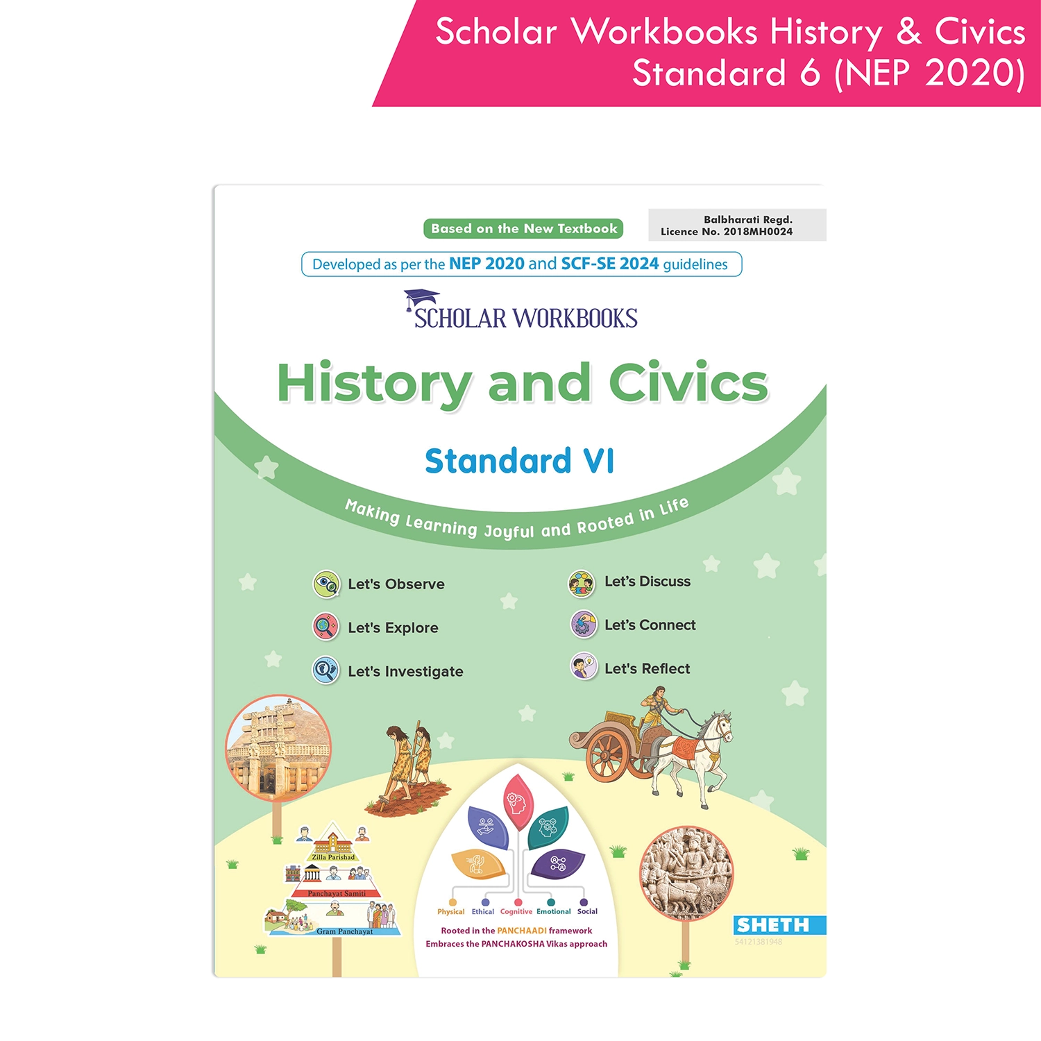 Scholar Workbooks History and Civics Standard 6 | NEP 2020 and SCF-SE 2024 | Maharashtra State Board