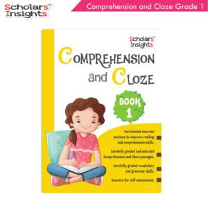 Scholars Insights Comprehension and Cloze Grade 1 1 1