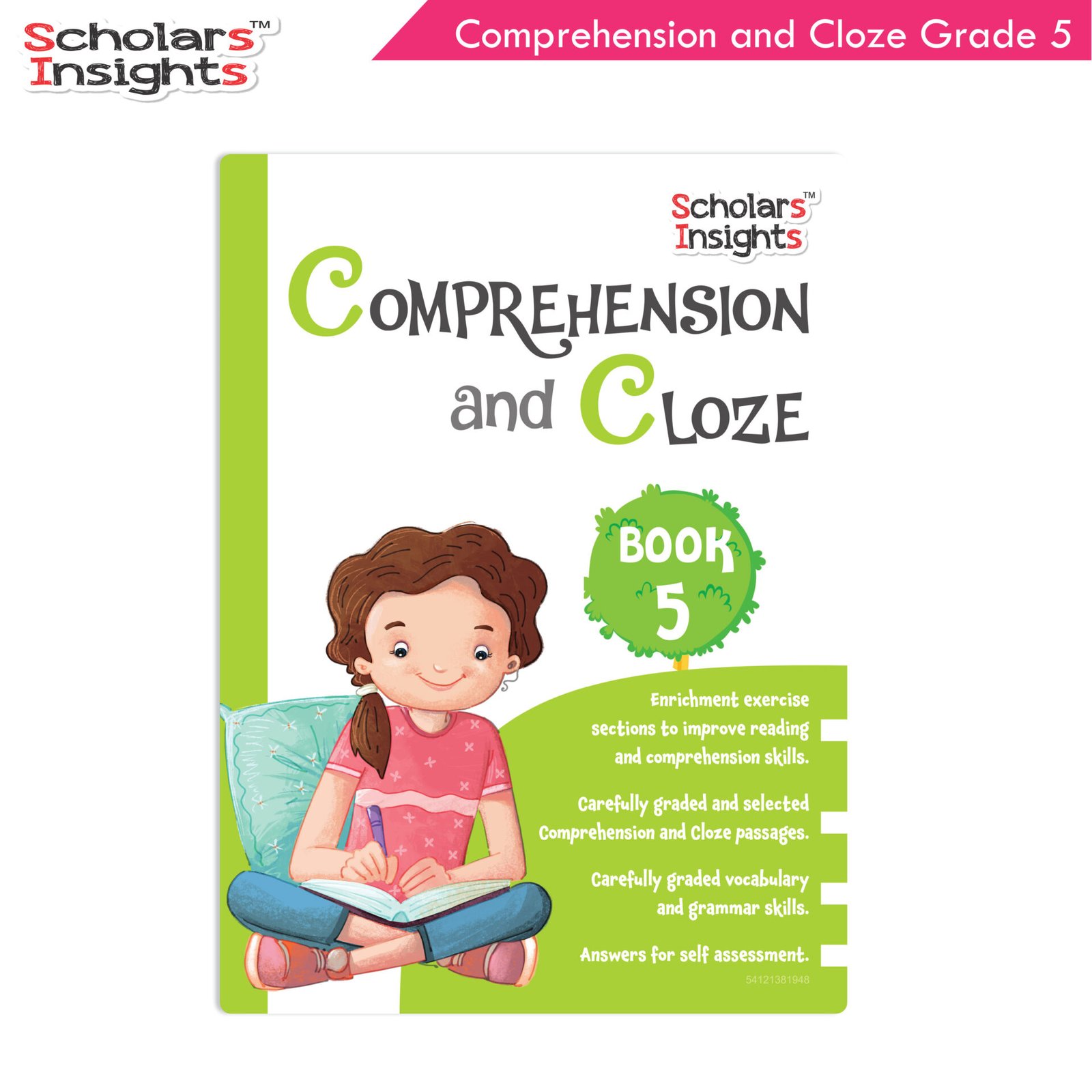 Scholars Insights Comprehension and Cloze Grade 5 1 1