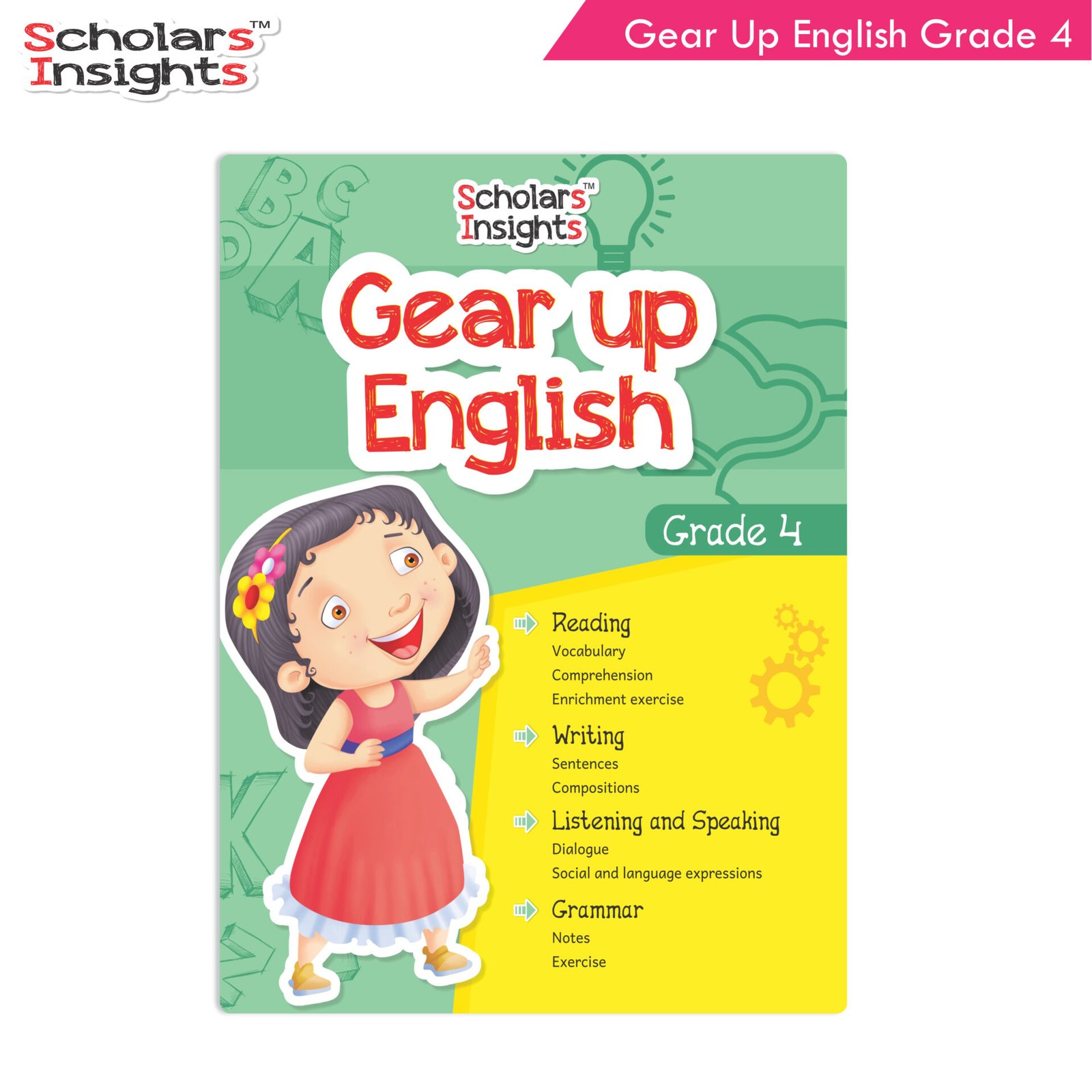 Scholars Insights Gear Up English Grade 4 1