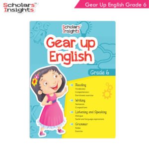 Scholars Insights Gear Up English Grade 6 1