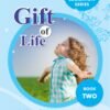 Gift of Life Book 2