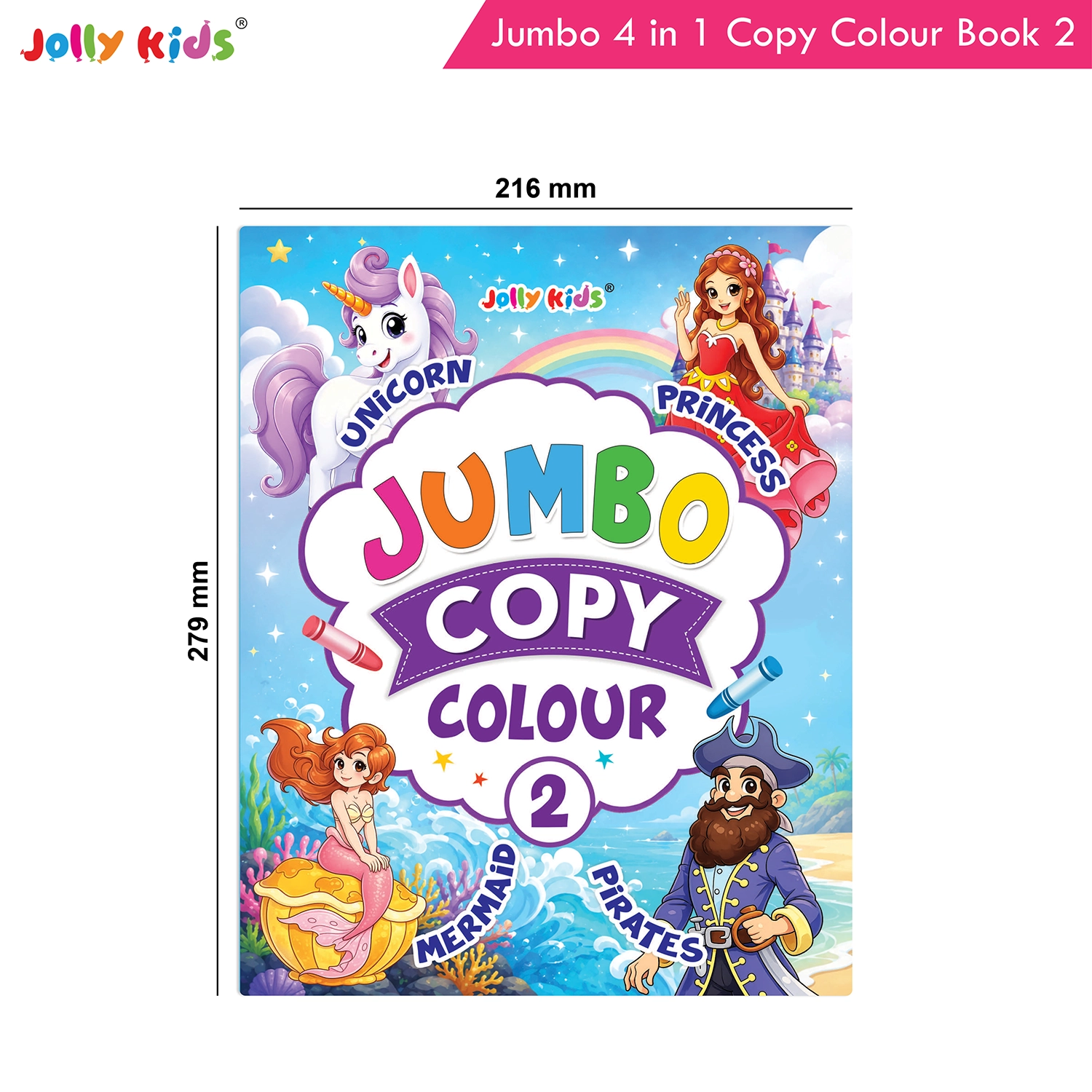 Jolly Kids Jumbo 4 in 1 Copy Colour Book 2 | Unicorn, Princess, Mermaid, Pirates | Little Artist Creative Colouring Activities Book for Kids Age 3-6 Years - Image 9