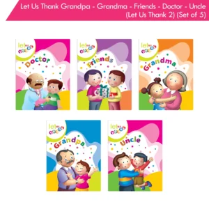 Jolly Kids Let Us Thank Grandpa-Grandma-Friends-Doctor-Uncle (Let Us Thank 2) (Set of 5)