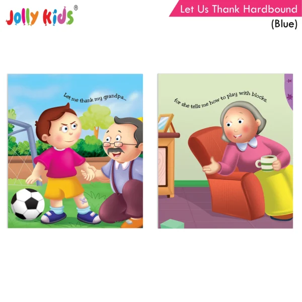 Jolly Kids Let Us Thank Grandpa- Grandma-Friends-Doctor-Teacher (Hardbound) (Blue) - Image 7