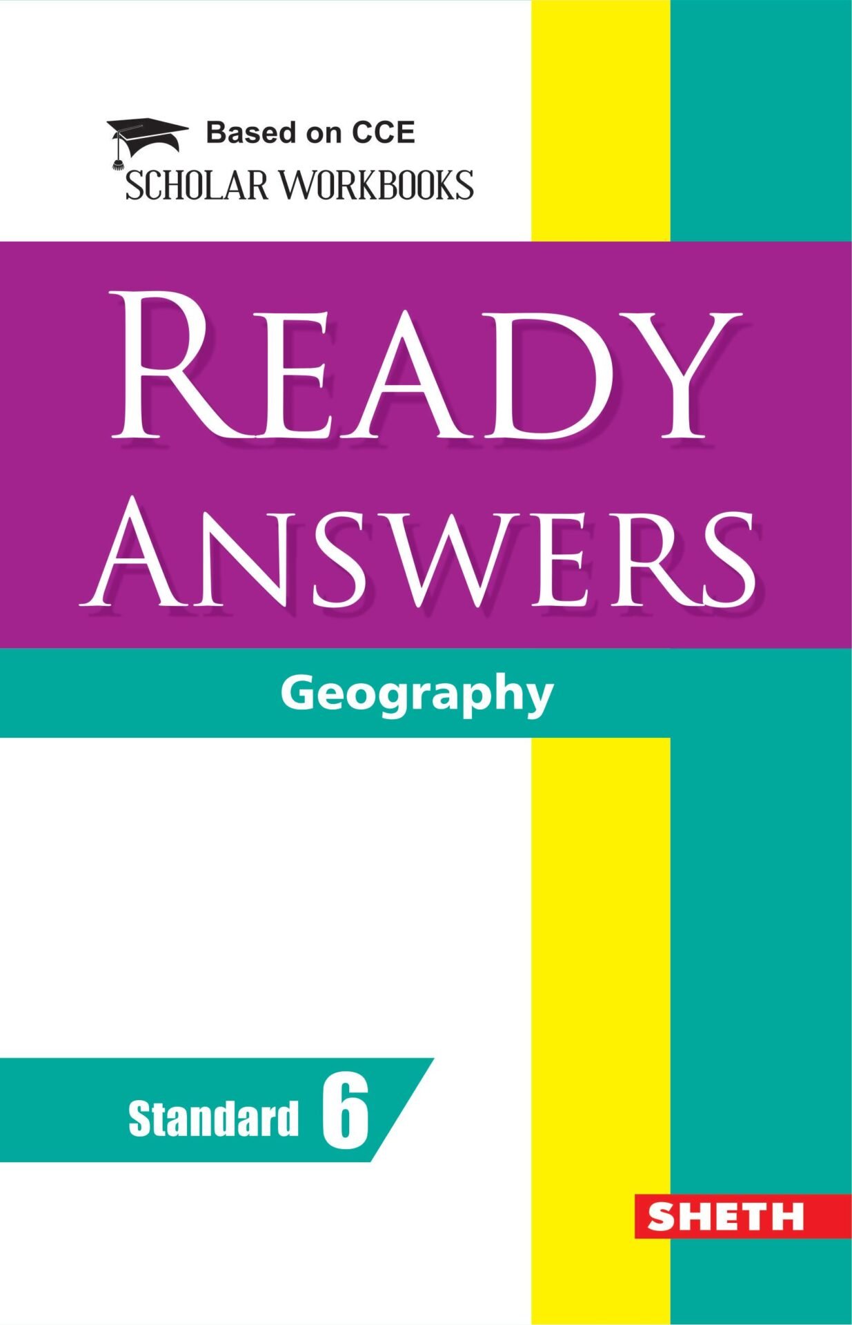 Nigam CCE Scholar Workbooks Ready Answers Geography Standard 6 1