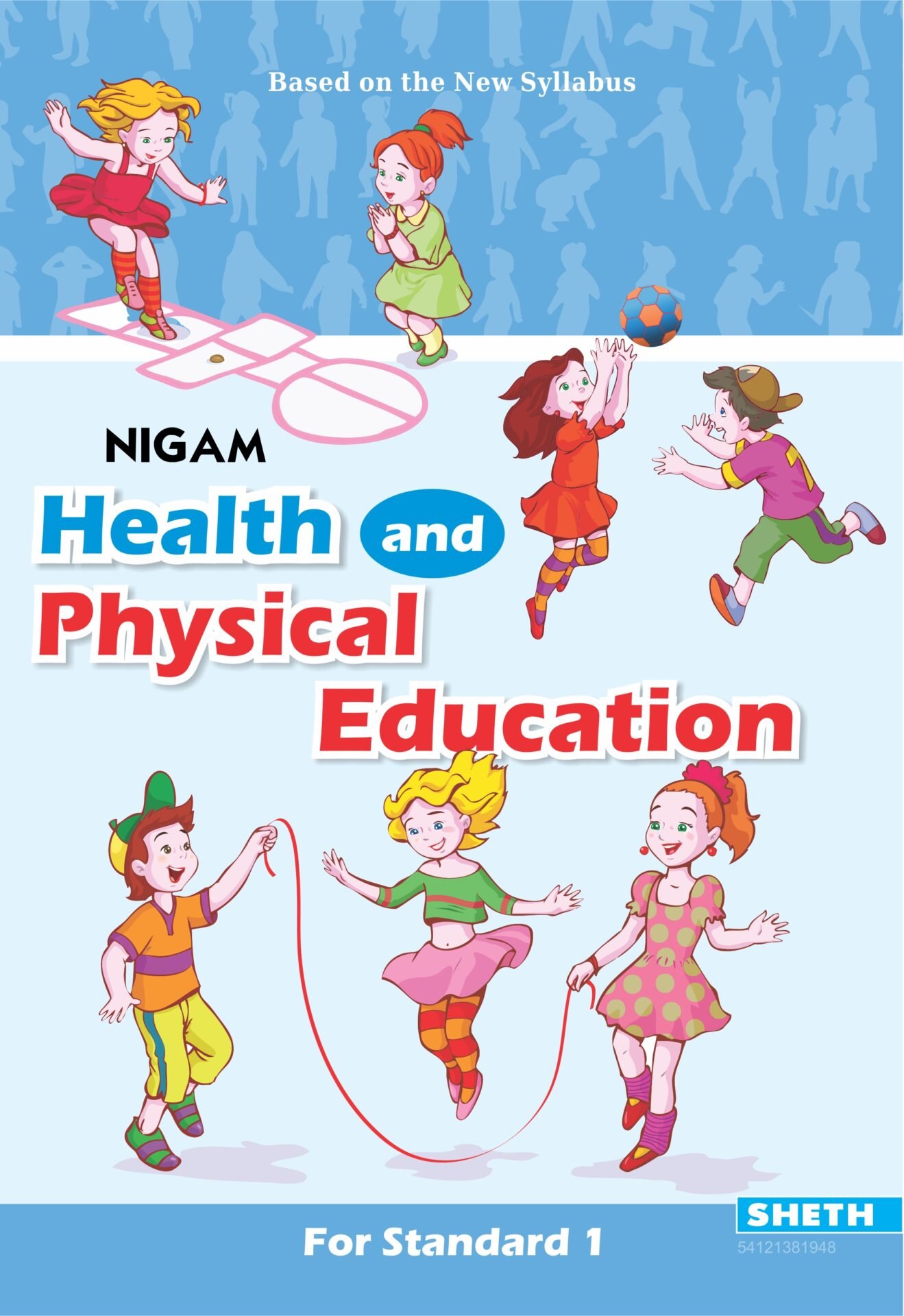 Nigam Health and Physical Education Standard 1 1