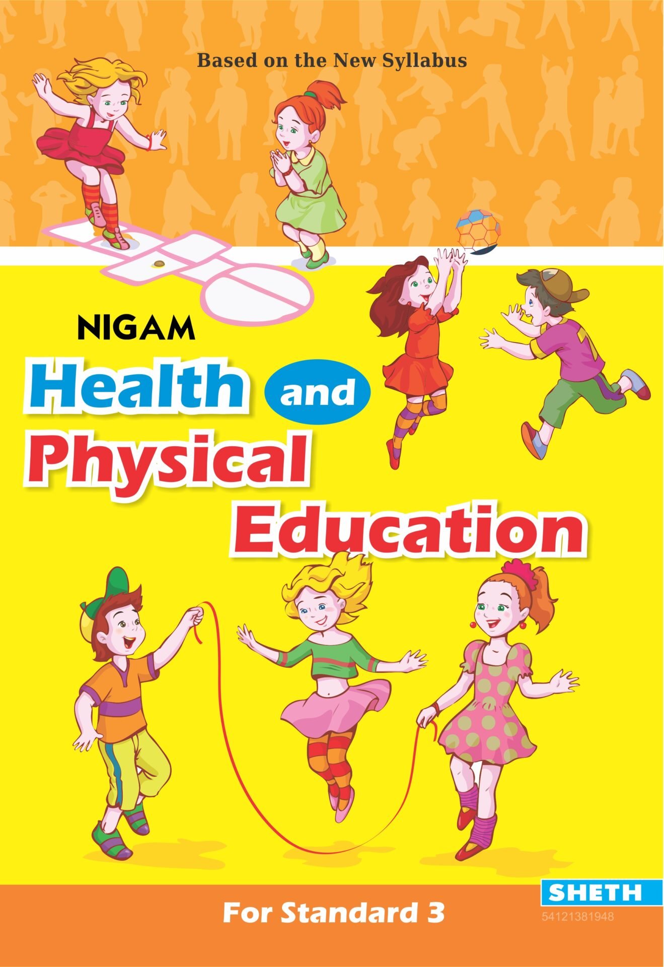 Nigam Health and Physical Education Standard 3 1