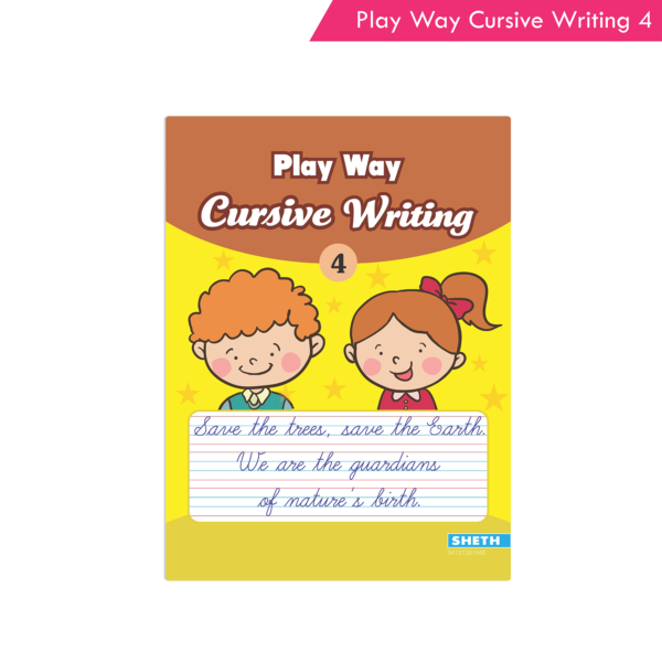 Play Way Cursive Writing 4