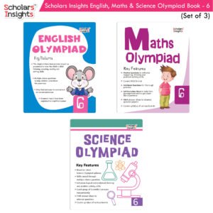 Scholars Insights Olympiad English, Maths and Science Book 6 Set (Set of 3)