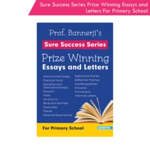 Sure Success Series Prize Winning Essays and Letters for Primary School