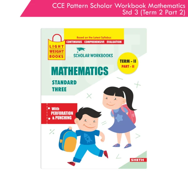 CCE Pattern Nigam Scholar Workbooks Mathematics Standard 3 Term 2 Part 2 (Maharashtra State Board Syllabus Books)
