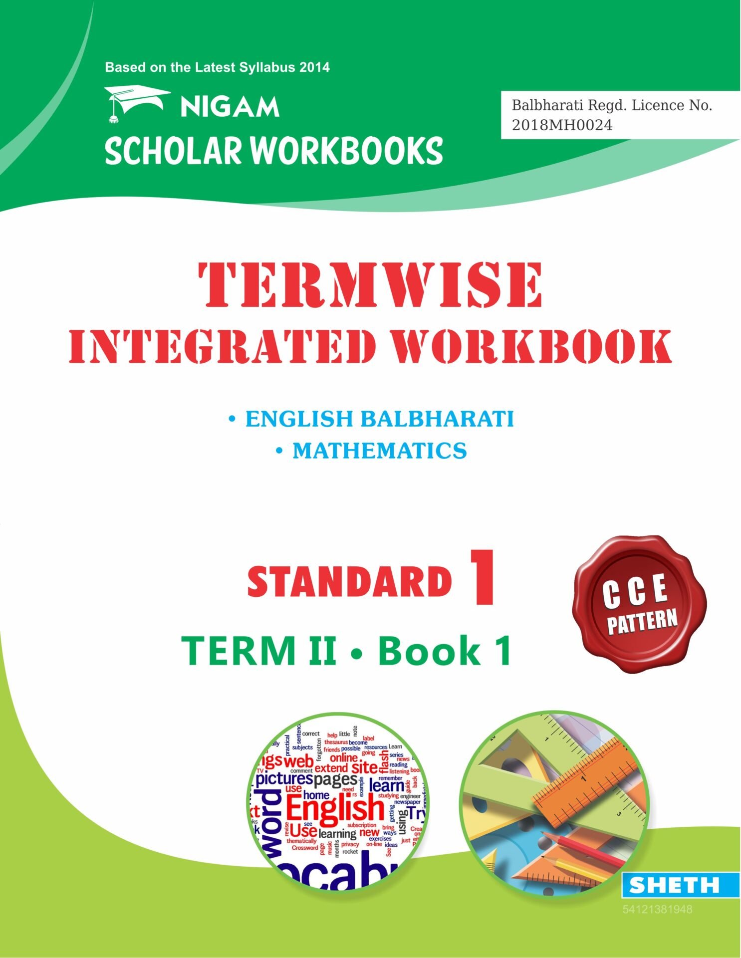 CCE Pattern Nigam Scholar Workbooks Termwise Integrated Workbook English Balbharati and Mathematics Standard 1 Term 2 Book 1 1