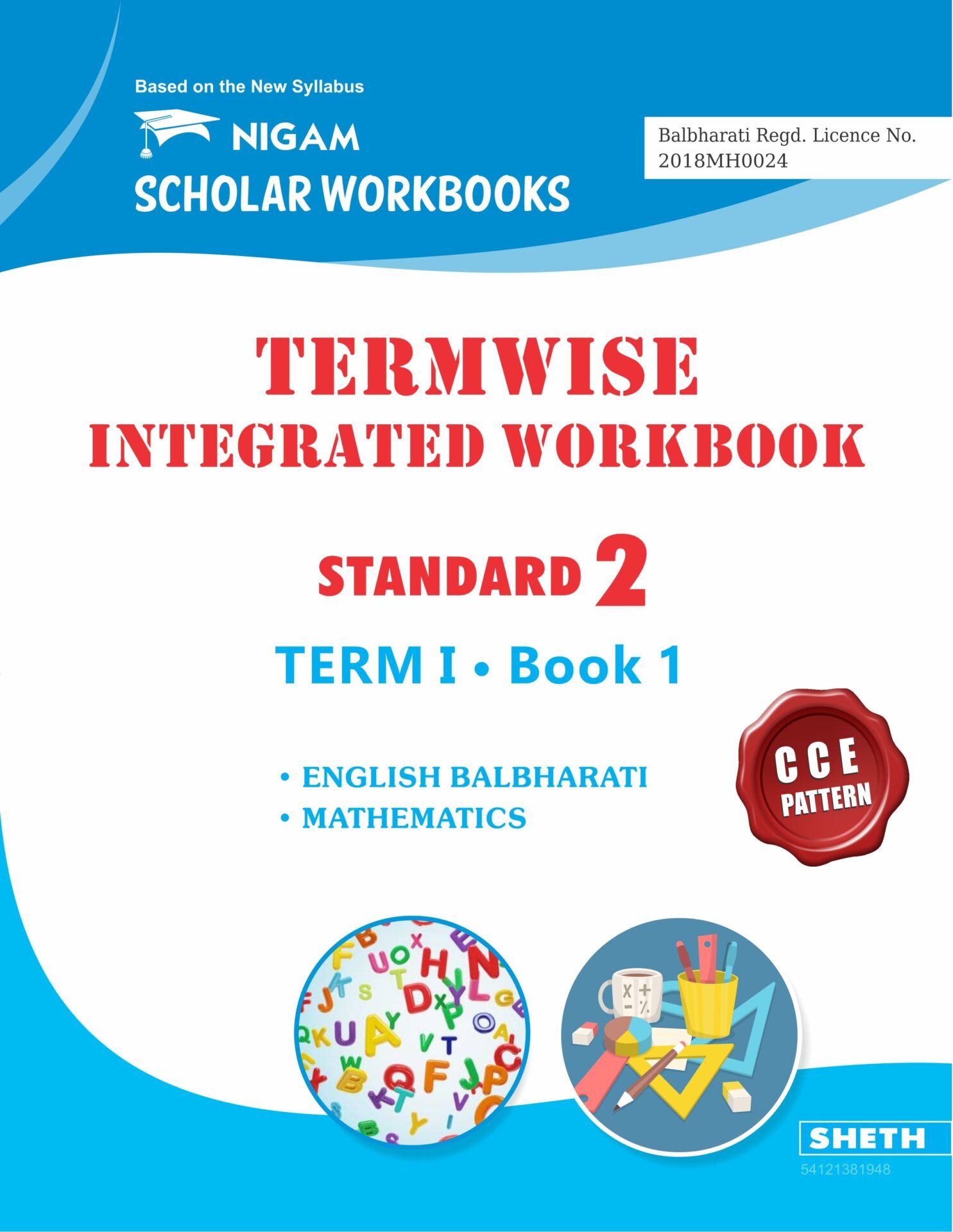 CCE Pattern Nigam Scholar Workbooks Termwise Integrated Workbook English Balbharati and Mathematics Standard 2 Term 1 Book 1 1
