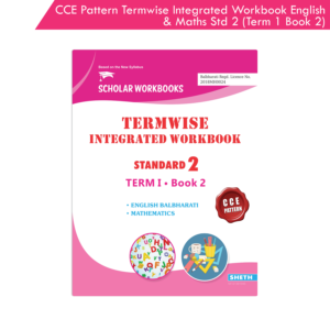 CCE Pattern Nigam Scholar Workbooks Termwise Integrated Workbook English Balbharati & Mathematics Standard 2 Term 1 Book 2 (Maharashtra State Board Syllabus Books)