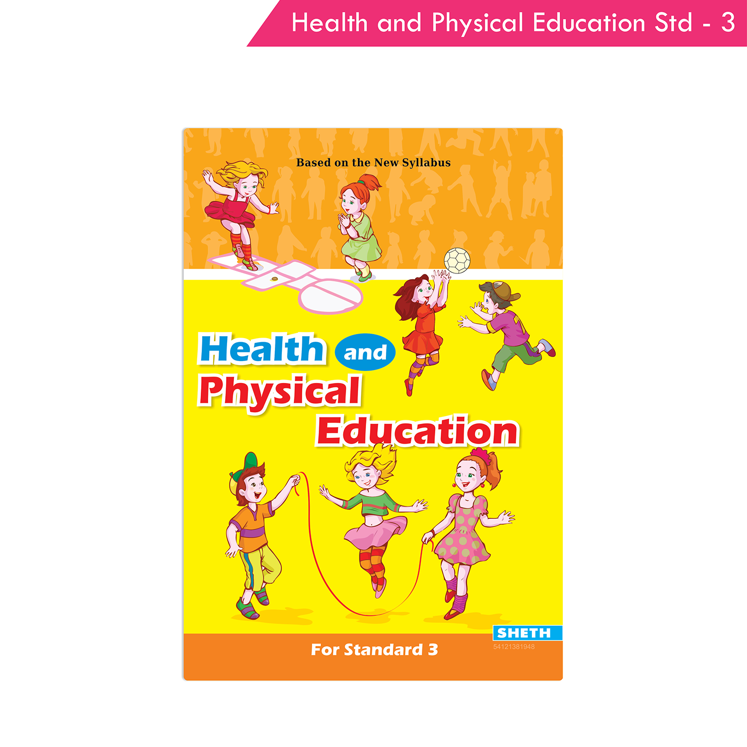 Nigam Health and Physical Education Standard - 3