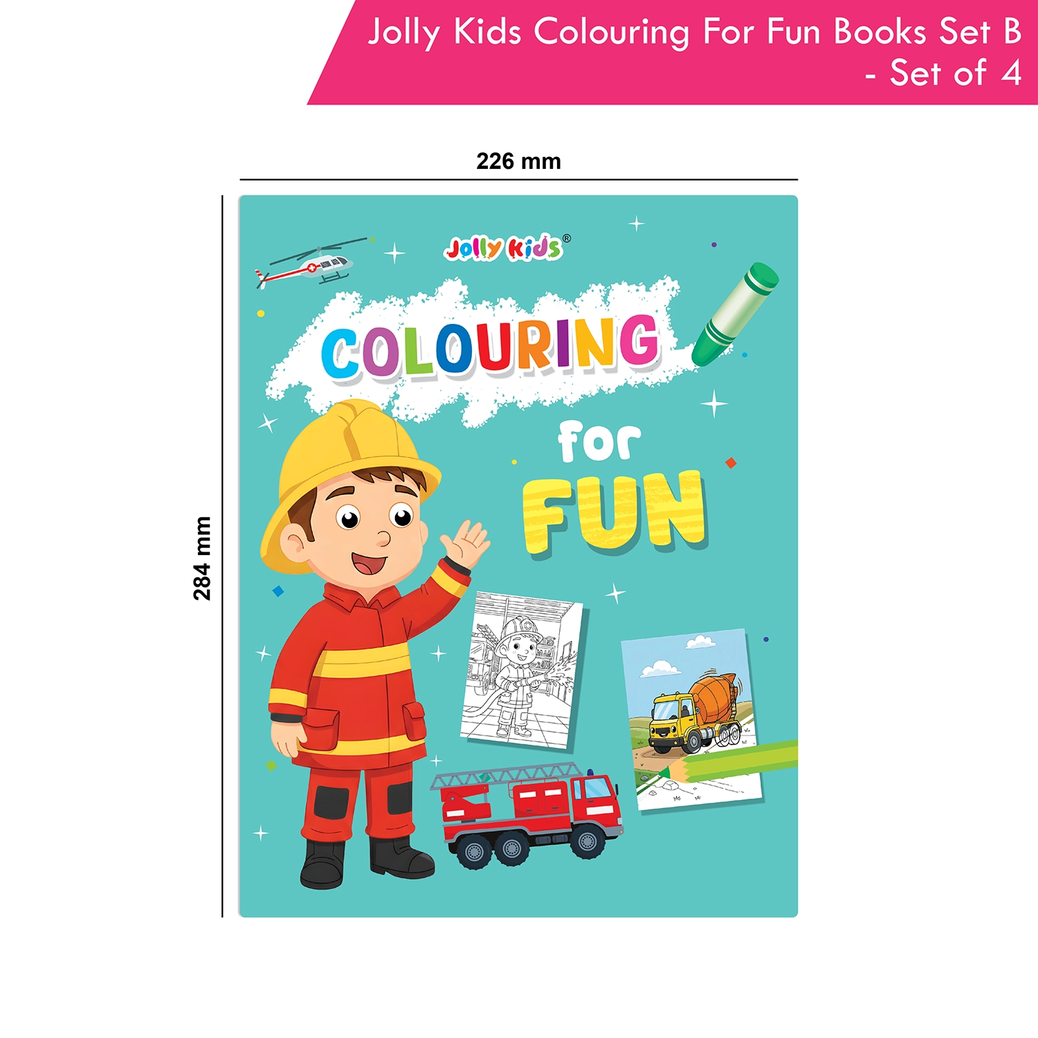 Jolly Kids Colouring For Fun Books B Set of 4 For Kids Ages 3-8 Years|Colouring Characters-Singing, Dancing, Studying, Drawing, Painting, Helping, Acting - Image 9
