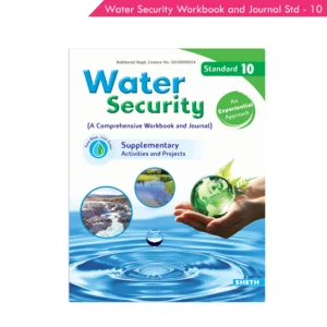 Nigam Water Security Workbook and Journal Standard 10 (As per Maharashtra State Board)