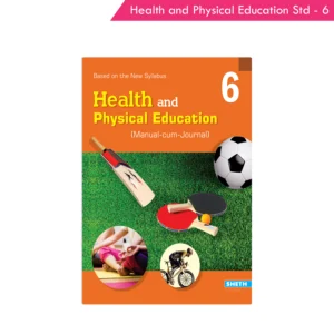 Nigam Health and Physical Education Standard - 6