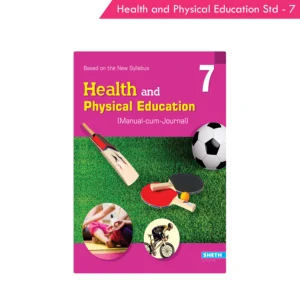 Nigam Health and Physical Education Standard - 7