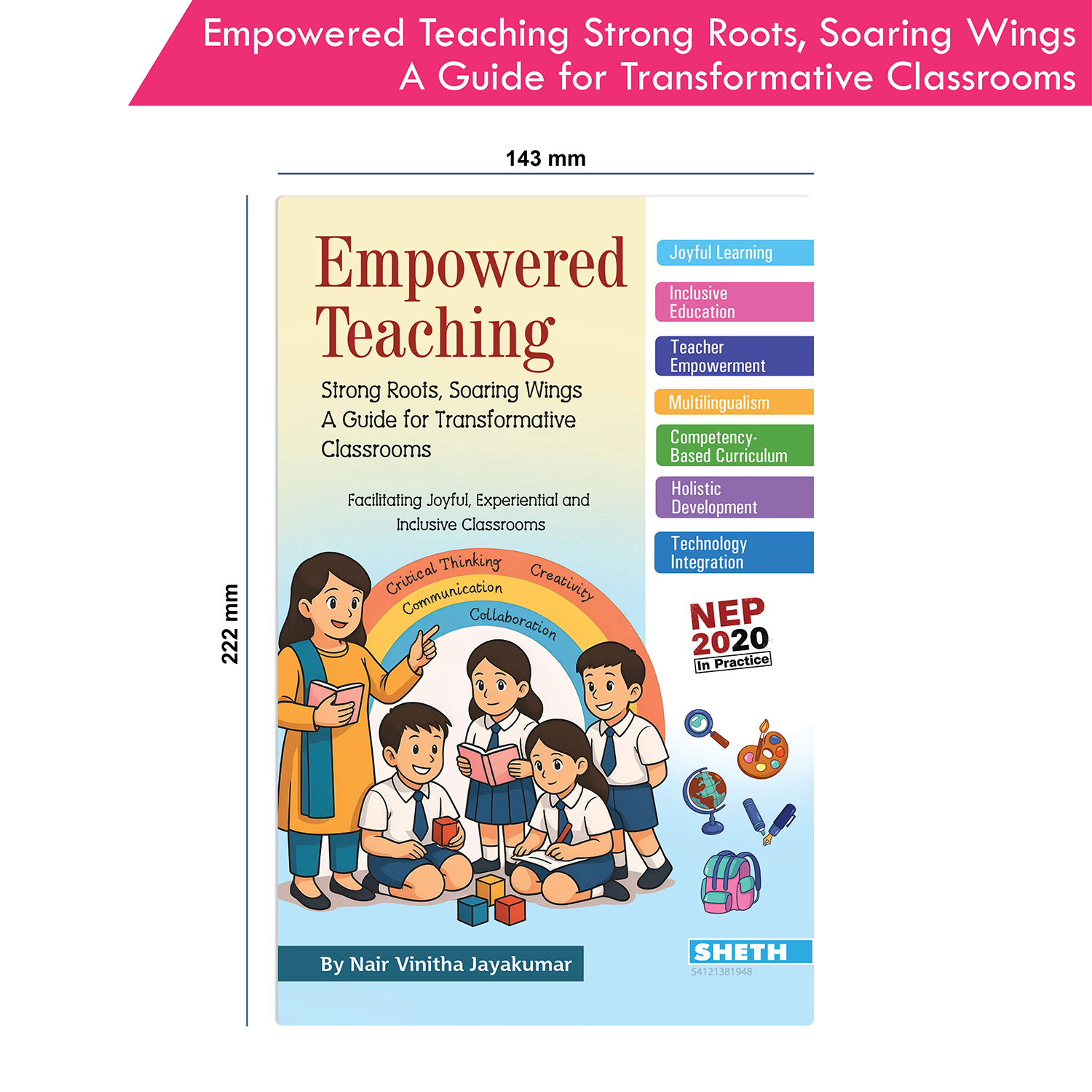 Empowered Teaching Strong Roots, Soaring Wings A Guid for Transformative Classrooms (NEP 2020) - Image 9