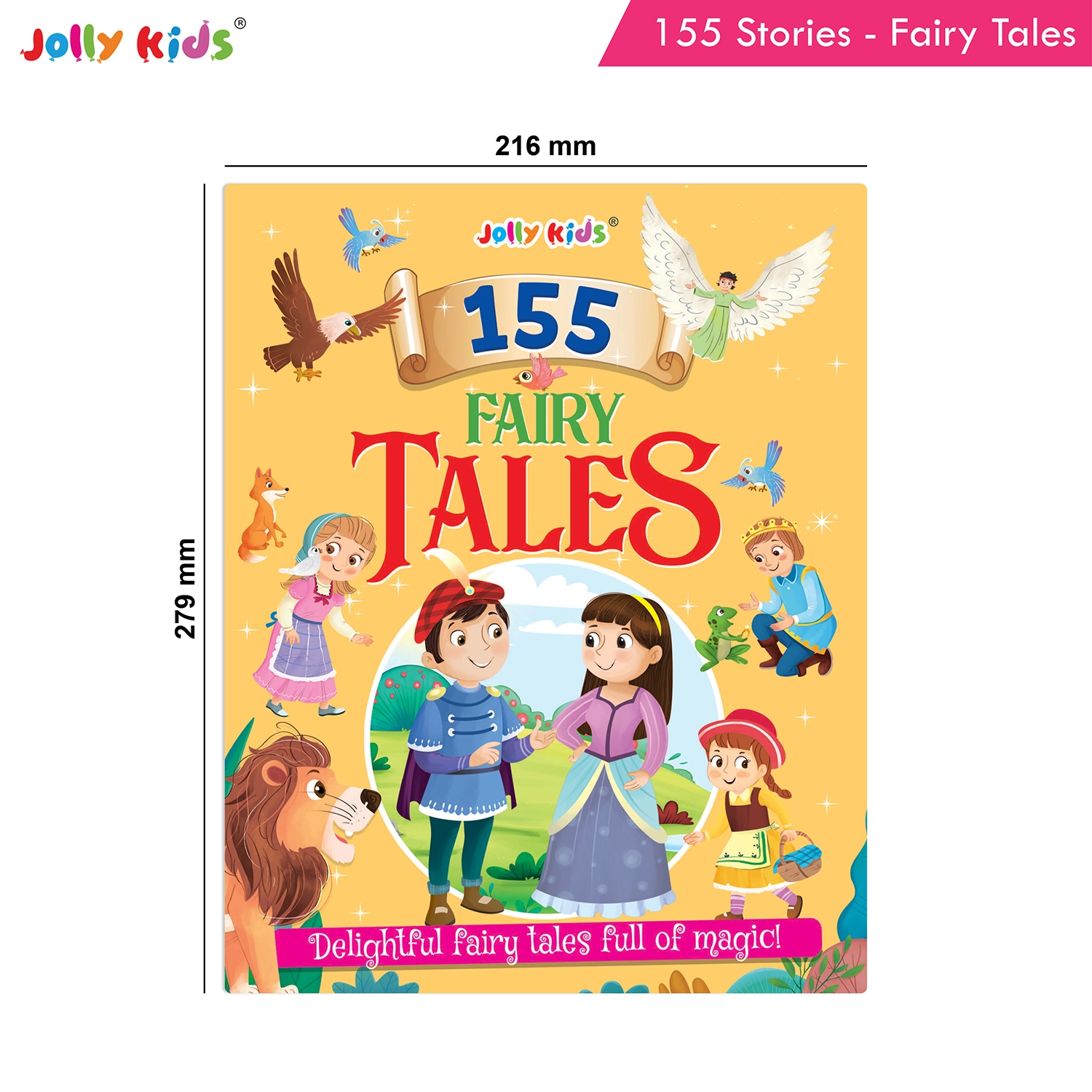 Jolly Kids 155 Fairy Tales for Kids - Ultimate Illustrated Storybook with Magical Adventures, Princess Stories, Memorable Characters and Valuable Life Lessons - Image 9