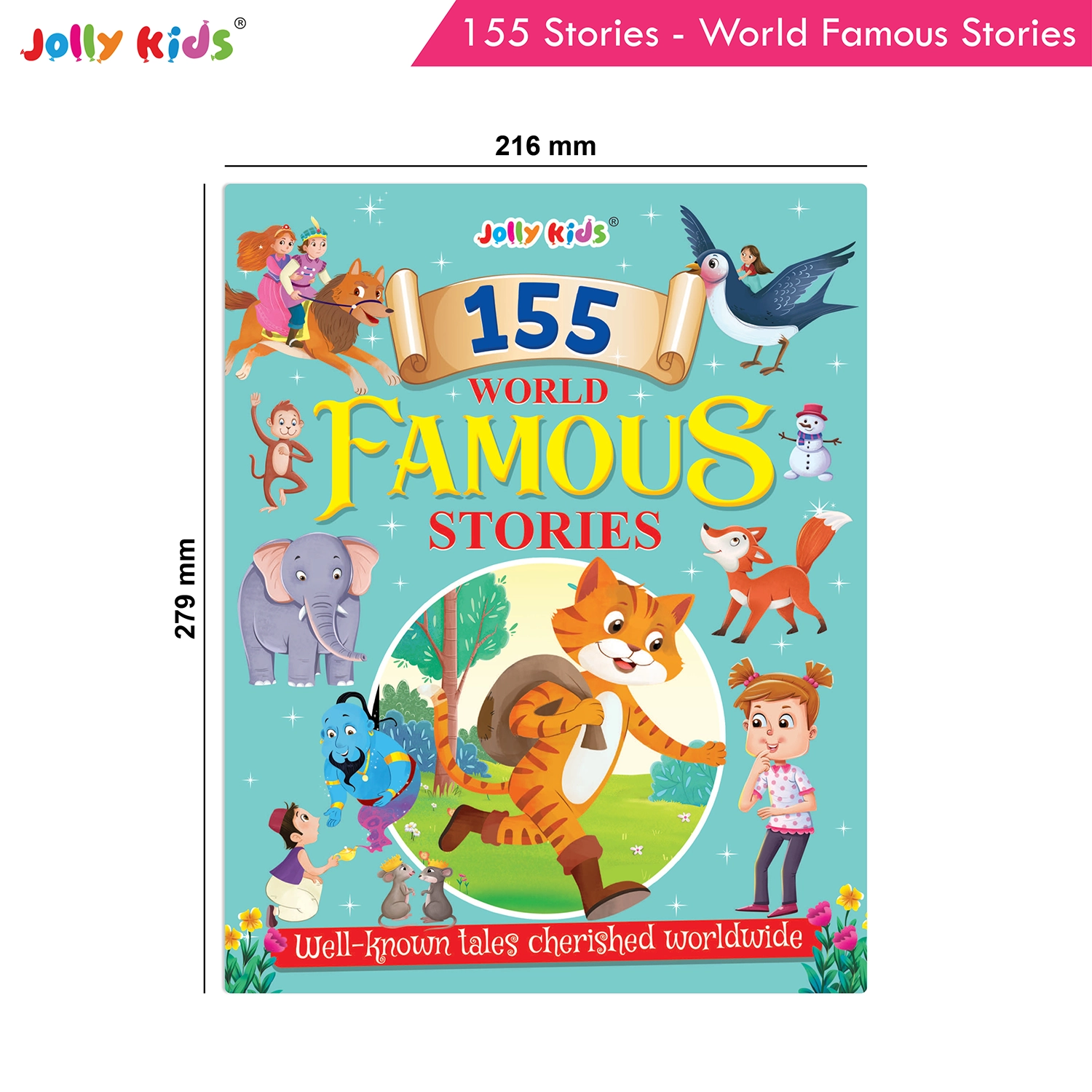 Jolly Kids 155 World Famous Stories for Kids - Ultimate Illustrated Storybook with Classic Fairy Tales, Captivating Fables, Animal Stories and Inspiring Moral Lessons - Image 9