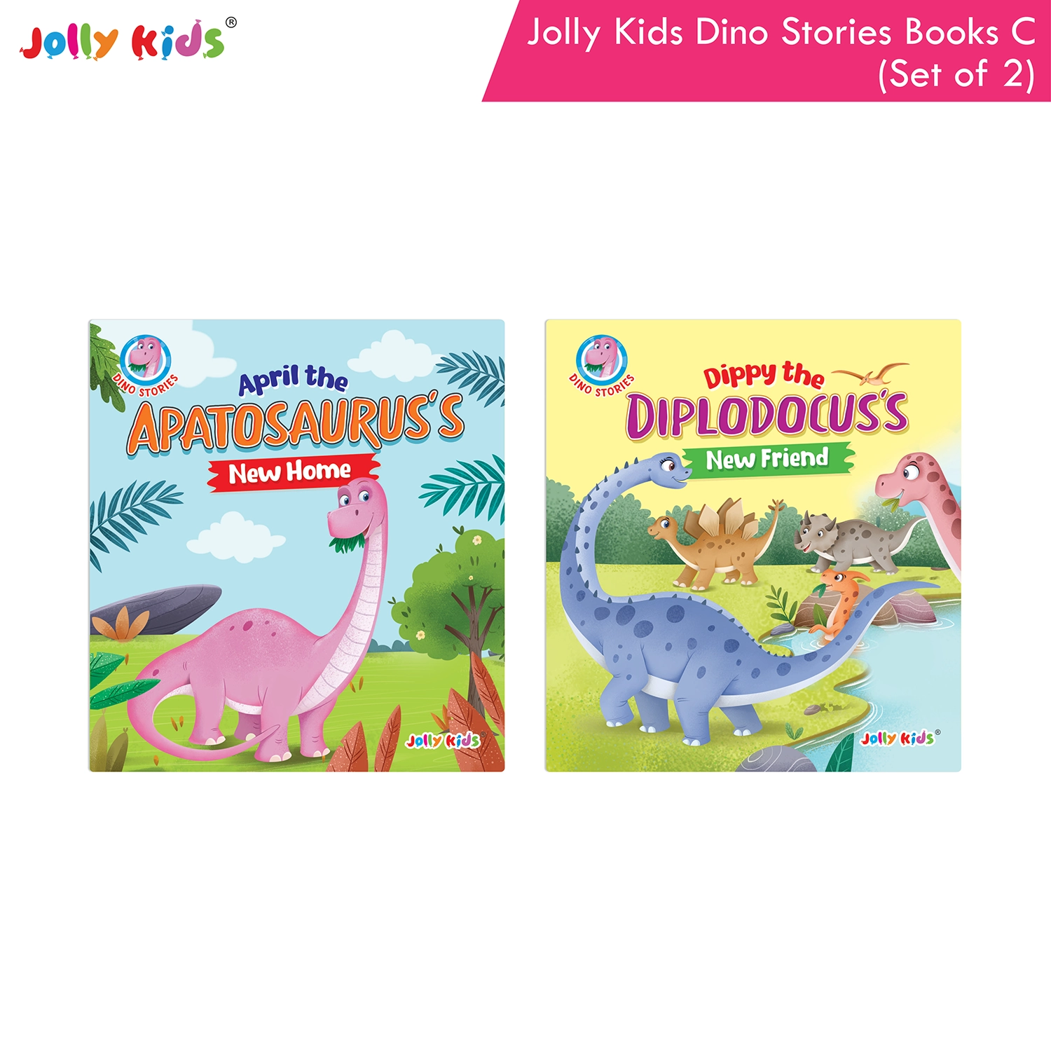 Jolly Kids Dinosaur Story Books C Set of 2 | Colourful Illustrated Dino Adventures for Kids | April Apatosaurus New Home and Dippy Diplodocus New Friend